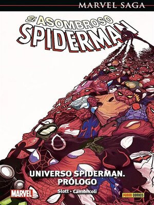 cover image of Marvel Saga. El Asombroso Spiderman Universo Spiderman 47. Prólogo